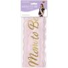 Mom To Be Satin Sash Party Accessory (1 count) (1/Pkg)(Pink/Gold)
