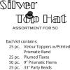 The Silver Top Hat Asst for 50 Party Accessory (1 count)