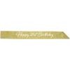 Beistle Glittered Happy 21st Birthday Sash Party Favors Supplies Costume Accessories, 32.5″ x 3.5″, Gold/White