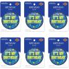 Beistle 6 Piece It’s My Birthday Pinback Button Badge Pins For Party Favors Supplies