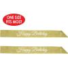 Beistle Happy Birthday Glittered Sashes – 2-Pack Gold Glitter Accessories with White Script for Milestone Celebrations, Adult Party Outfits, Photo Booth Props and Bday Honoree Wearables, 32½” x 3½”