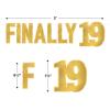 Beistle 2 Piece Elegant Gold Finally 19 Birthday Banners, 7.5” x 3’, Bday Party Decorations, Milestone Celebrations
