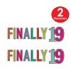 Beistle 2 Piece Elegant Multi-Color Finally 19 Birthday Banners, Bday Party Decorations, Milestone Celebrations