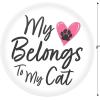 Beistle 6 Piece 2″ Metal My Heart Belongs To My Cat Happy Valentine’s Day Pinback Buttons, White/Black/Pink